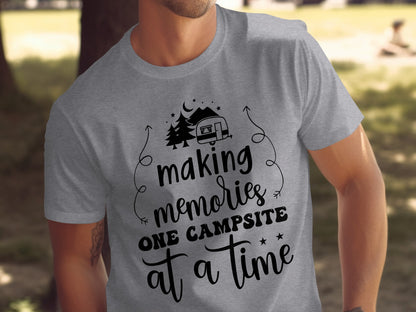 Making Memories One Campsite At A Time Camping T-Shirt T-Shirt - Outdoor & Adventure Collection - Mile Marker 16 Gear by Cloud 16 Clothing Co.