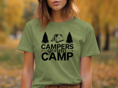 Campers Gonna Camp Tent and Trees Design Graphic T-Shirt T-Shirt - Outdoor & Adventure Collection - Mile Marker 16 Gear by Cloud 16 Clothing Co.