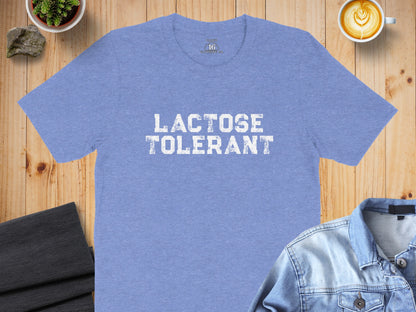 Lactose Tolerant Funny Graphic Tee T Shirt