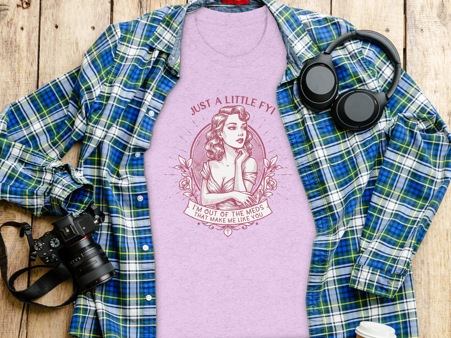 Just a Little FYI I'm Out of the Meds Graphic T-shirt