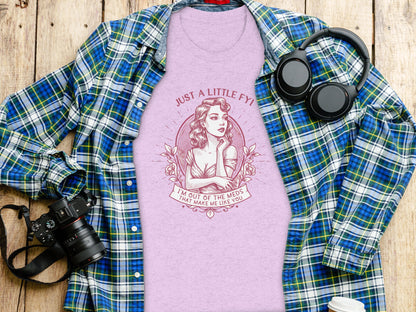 Just a Little FYI I'm Out of the Meds Graphic T-shirt