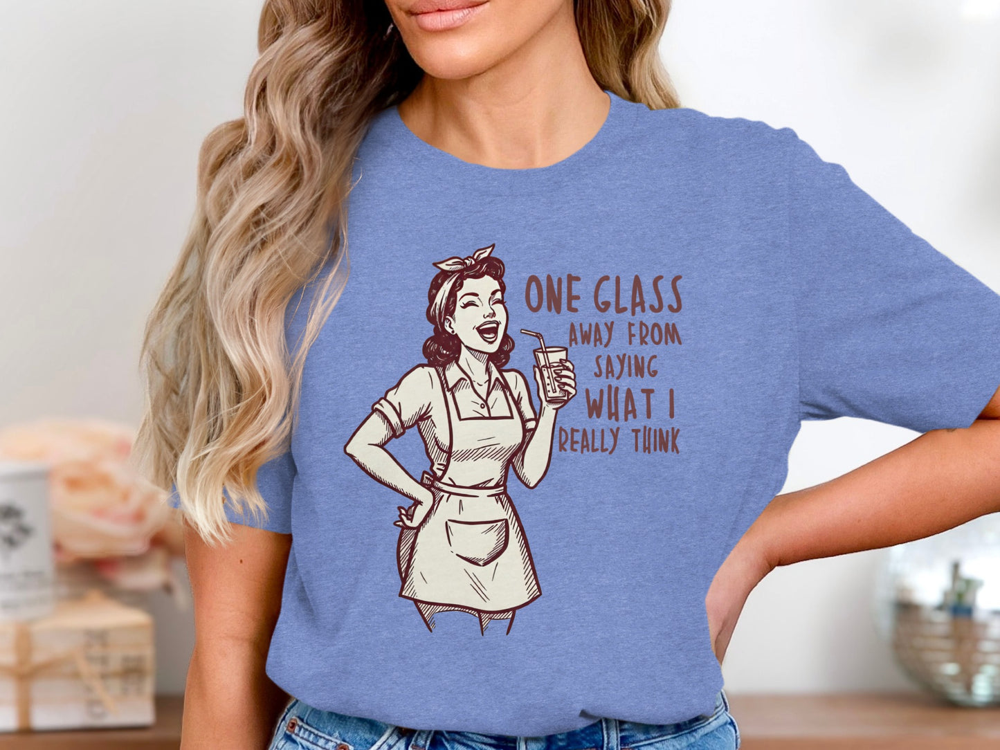 One Glass Away From Saying What I Really Think Shirt