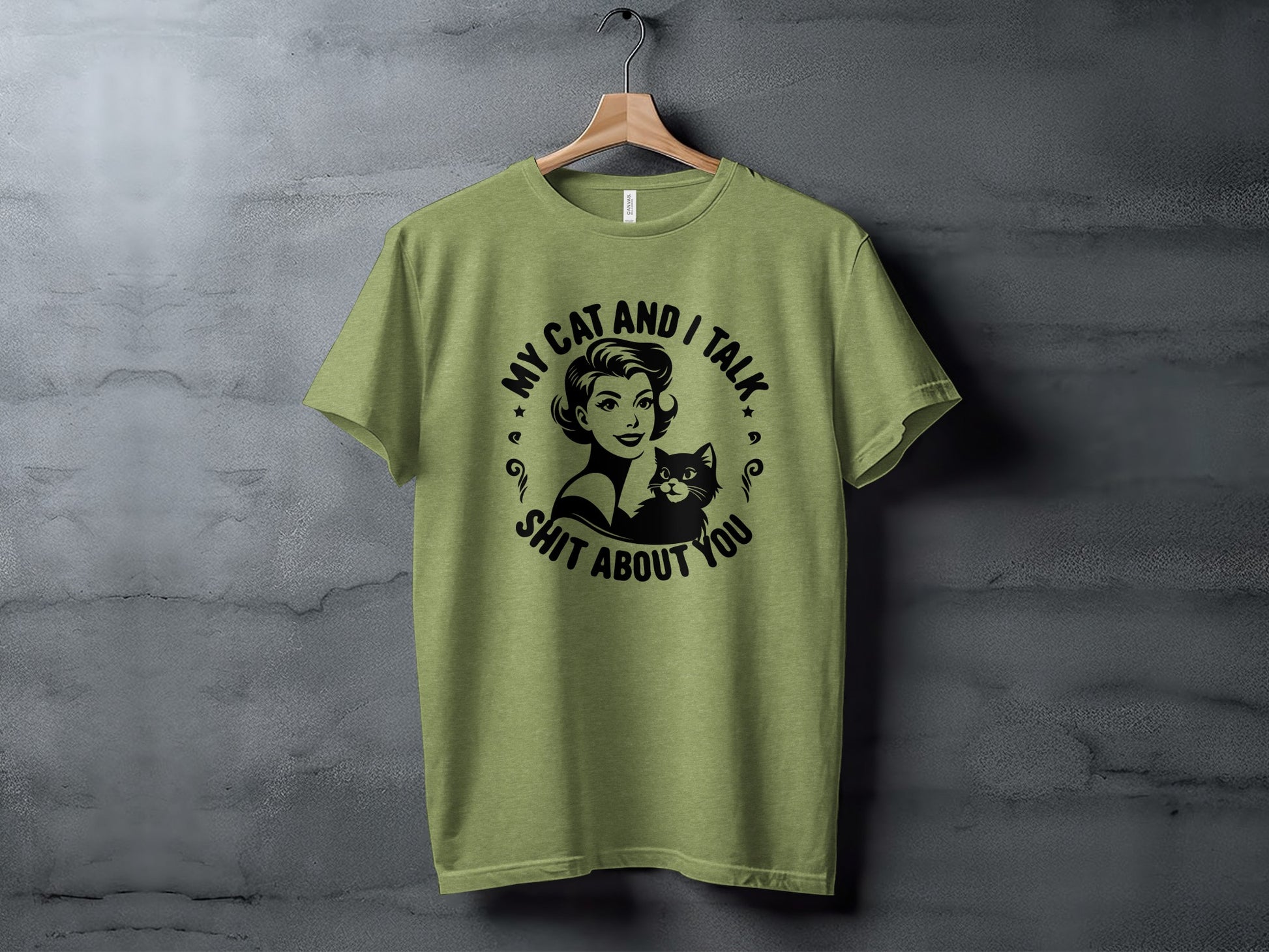 My Cat and I Talk Shit About You Graphic Tee