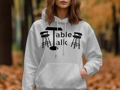 Stylish Table Talk Quote Hoodie for Casual Wear