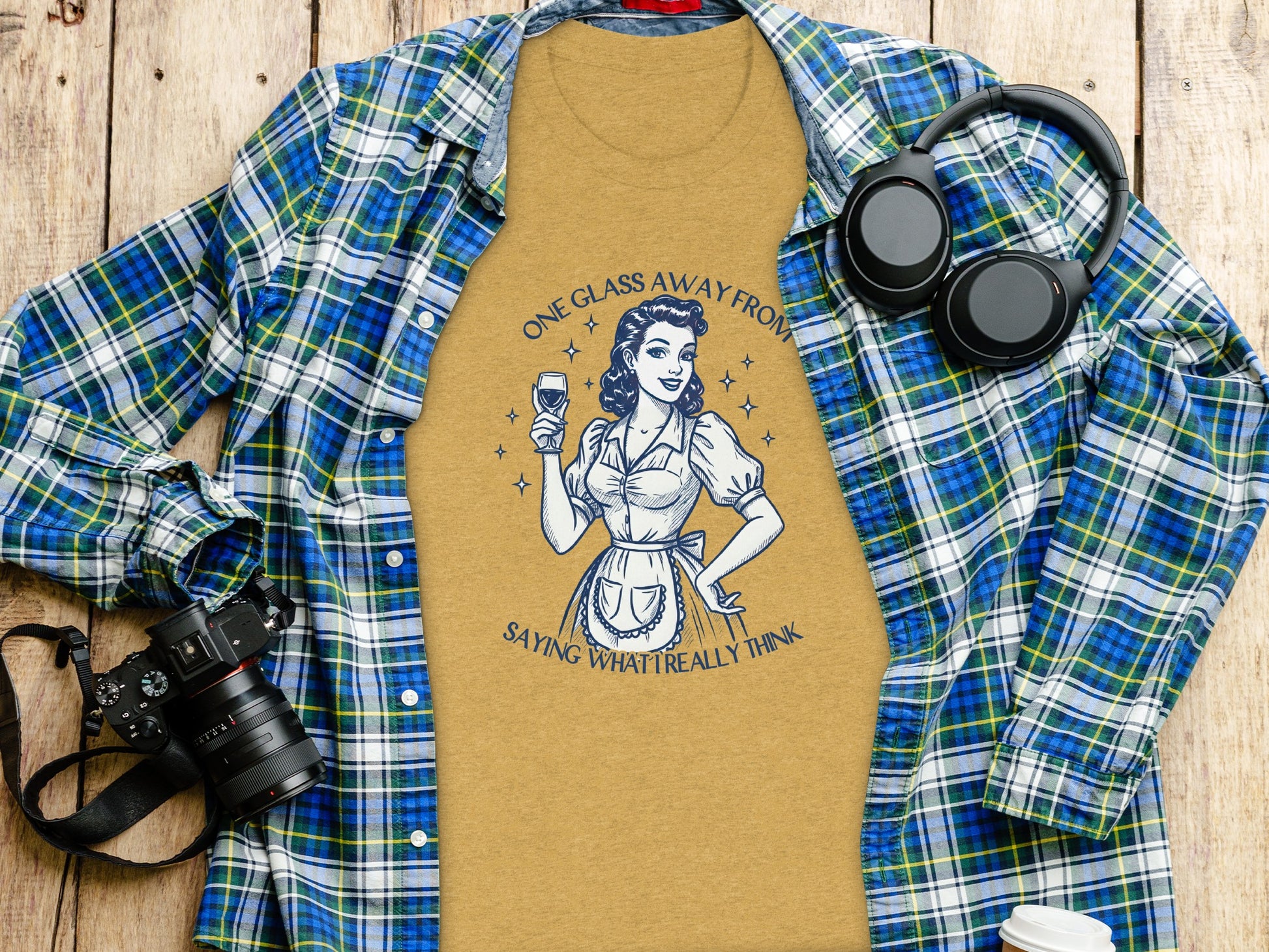 One Glass Away From Saying What I Really Think T-shirt