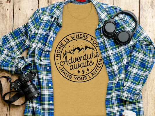Home Is Where You Hang Your Lantern Adventure Awaits T-Shirt T-Shirt - Outdoor & Adventure Collection - Mile Marker 16 Gear by Cloud 16 Clothing Co.