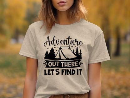Adventure Out There Lets Find It Graphic Adventure T-Shirt T-Shirt - Outdoor & Adventure Collection - Mile Marker 16 Gear by Cloud 16 Clothing Co.