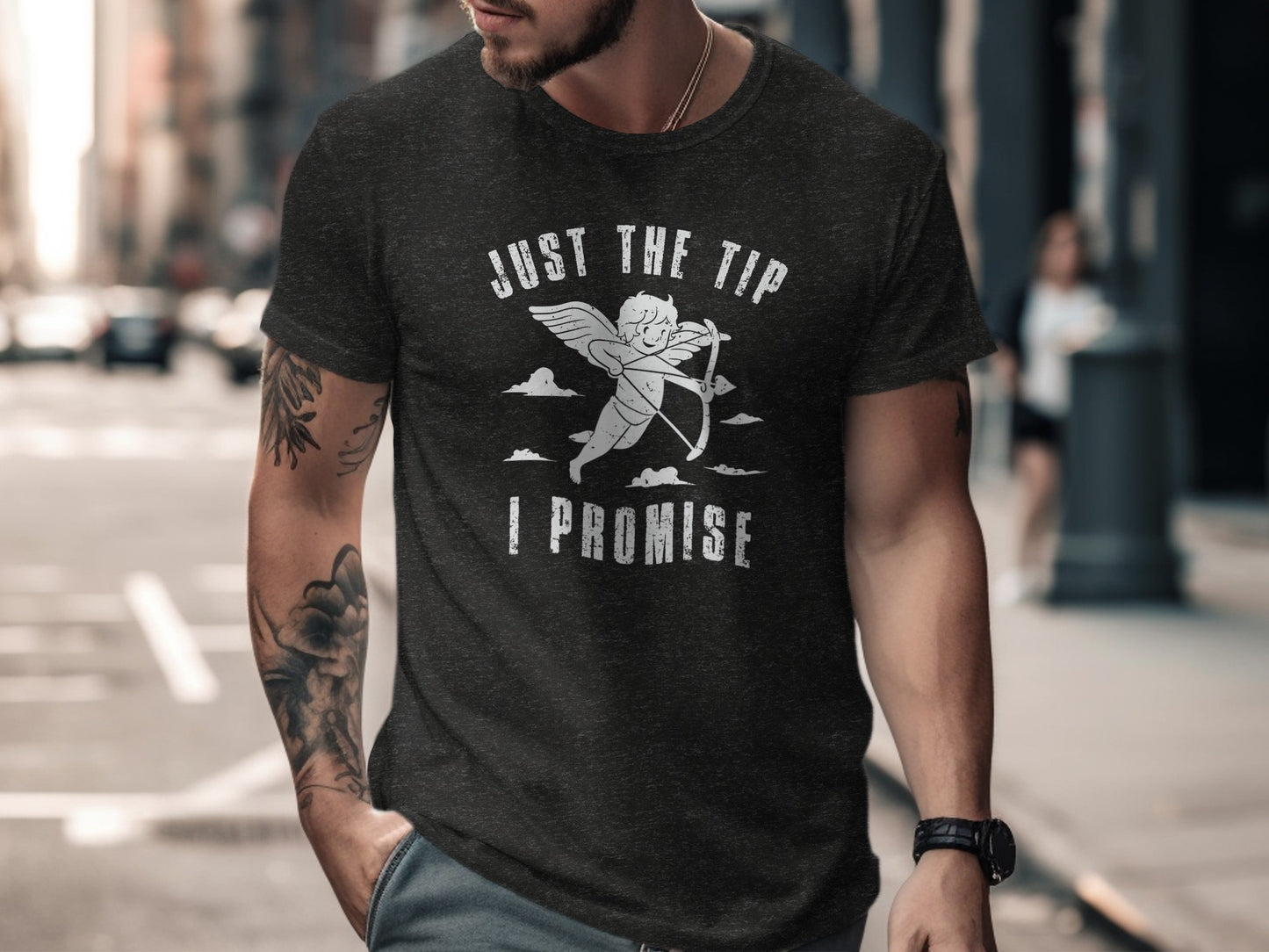 Just The Tip I Promise Graphic Shirt Casual Wear