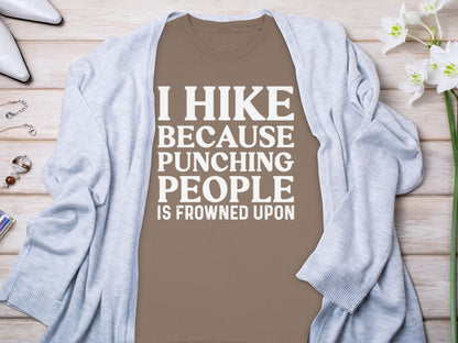 I Hike Because Punching People Is Frowned Upon Long Sleeve T-Shirt Long Sleeve Tee - Outdoor & Adventure Collection - Mile Marker 16 Gear by Cloud 16 Clothing Co.