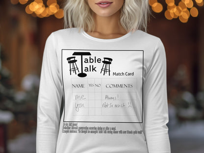 Table Talk Match Card Design Long Sleeve Shirt
