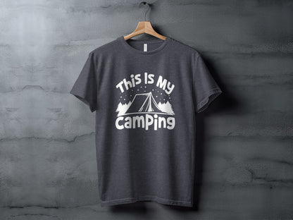 This Is My Camping Tent Outdoor Adventure Graphic T-Shirt T-Shirt - Outdoor & Adventure Collection - Mile Marker 16 Gear by Cloud 16 Clothing Co.