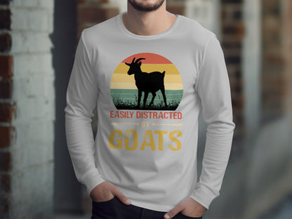 Easily Distracted By Goats Long Sleeve Shirt