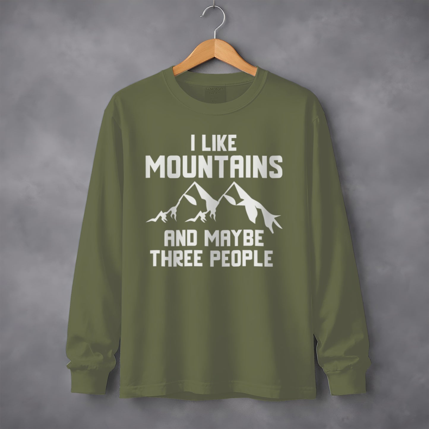 I Like Mountains And Maybe Three People Shirt
