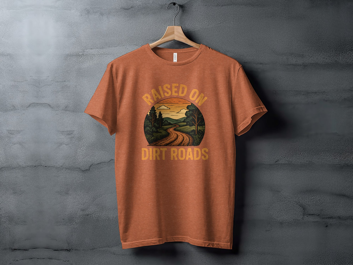 Raised On Dirt Roads Graphic T-Shirt Casual Wear