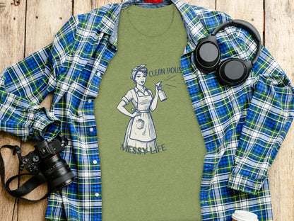 Clean House Messy Life Graphic T-Shirt for Casual Style