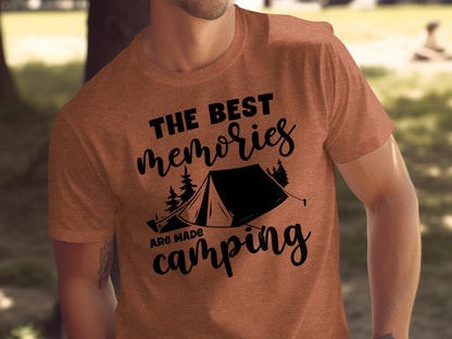The Best Memories Are Made Camping Outdoors T-Shirt T-Shirt - Outdoor & Adventure Collection - Mile Marker 16 Gear by Cloud 16 Clothing Co.