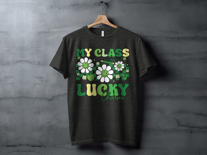 My Class Is Full Of Lucky Charms T-shirt