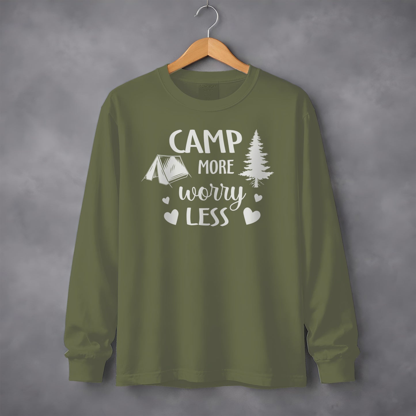 Camp More Worry Less Long Sleeve Shirt Camping Apparel