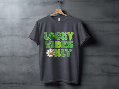 Lucky Vibes Only Graphic Tee Shirt Classic Style