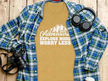 Adventure Explore More Worry Less Mountain Graphic T-Shirt T-Shirt - Outdoor & Adventure Collection - Mile Marker 16 Gear by Cloud 16 Clothing Co.