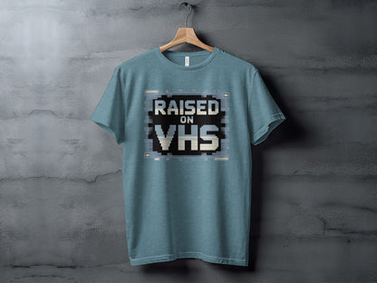 Raised On VHS Retro Graphic Tee Shirt