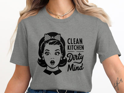 Clean Kitchen Dirty Mind Retro Graphic T-shirt