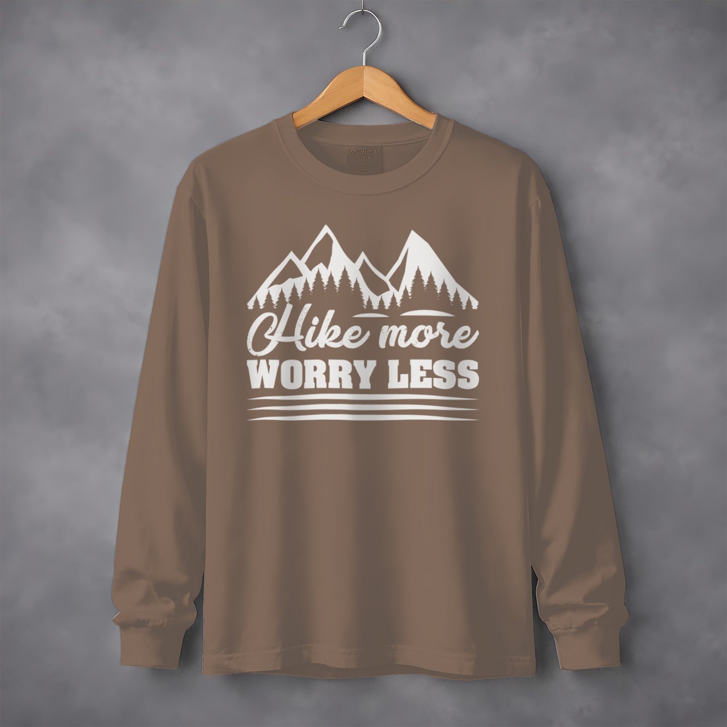 Hike More Worry Less Long Sleeve Shirt Mountain Design