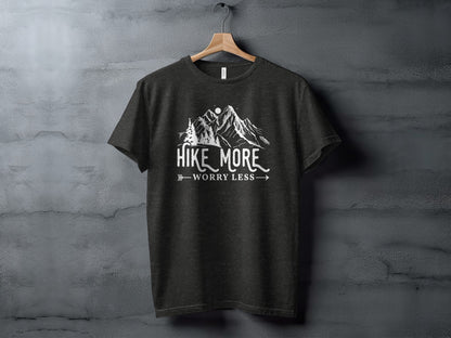 Hike More Worry Less Mountains Graphic Image T-Shirt T-Shirt - Outdoor & Adventure Collection - Mile Marker 16 Gear by Cloud 16 Clothing Co.