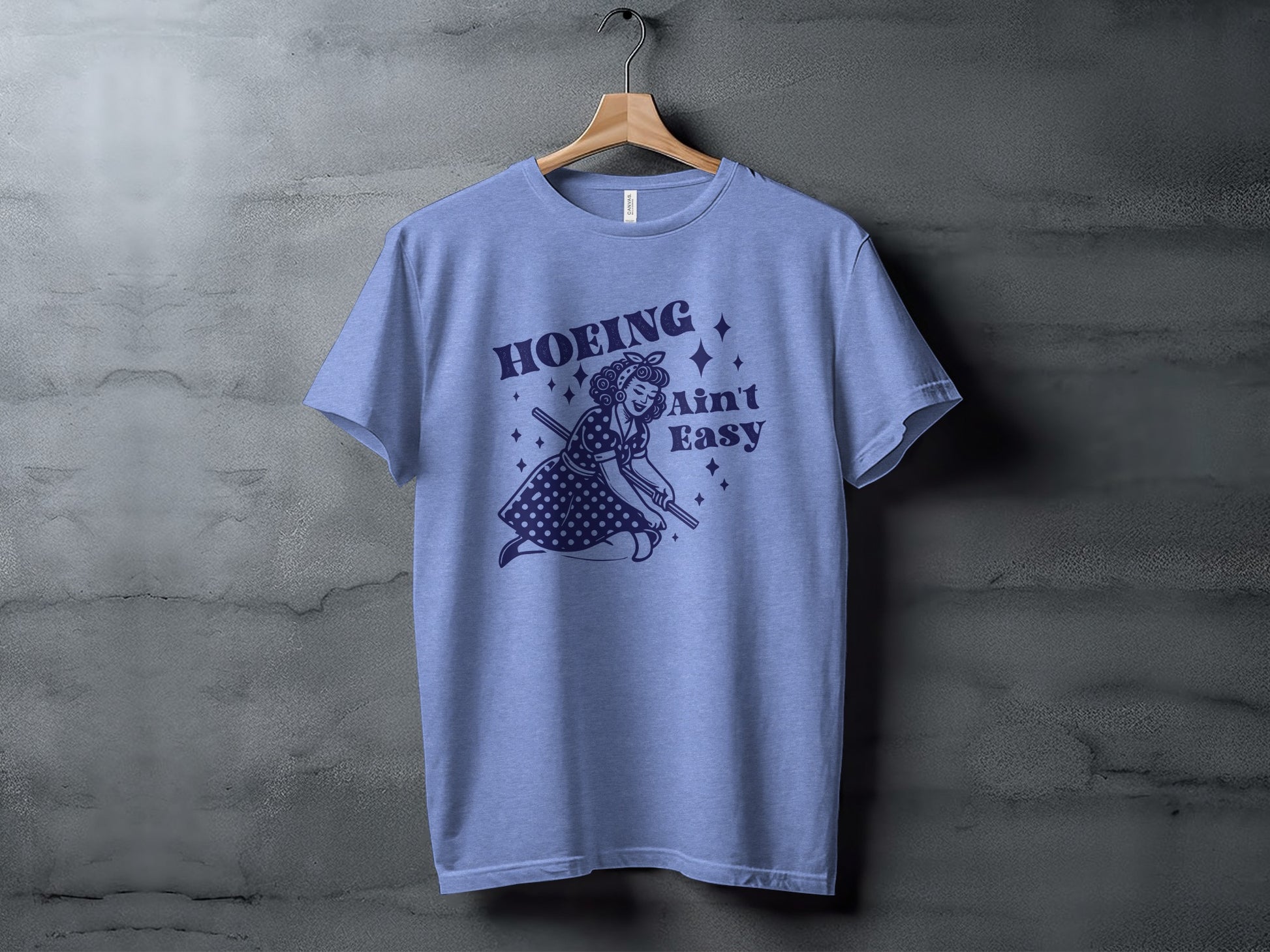 Hoeing Ain't Easy Graphic Tee Shirt Casual Trendy Apparel