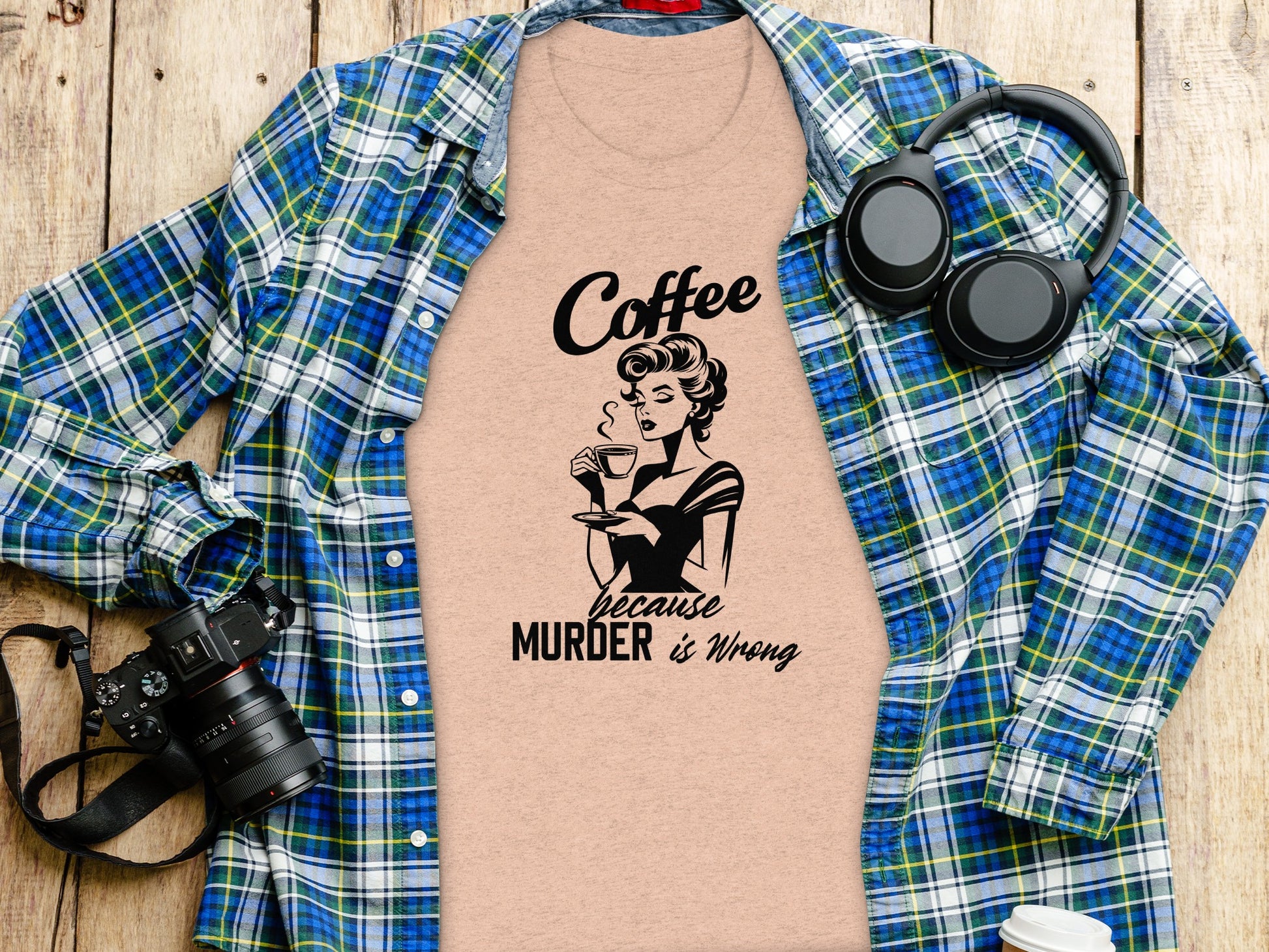 Coffee Because Murder Is Wrong T-shirt