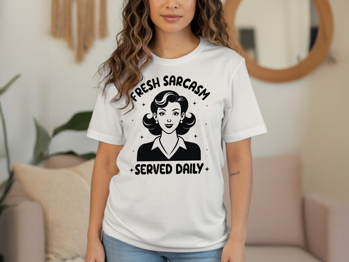 Fresh Sarcasm Served Daily Graphic T-Shirt