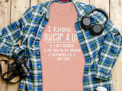I Know Swear A Lot Funny Apology Shirt for Sale