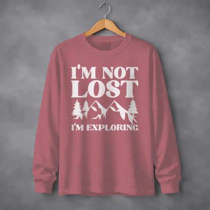 I'm Not Lost I'm Exploring Long Sleeve Shirt