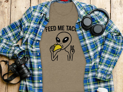 Feed Me Tacos Alien Graphic Tee Shirt