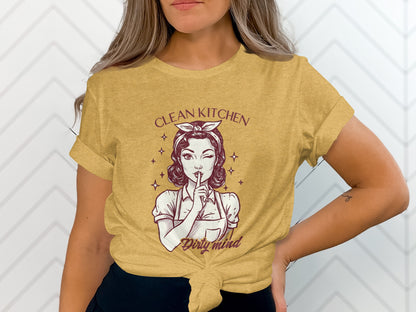 Clean Kitchen Dirty Mind Graphic Tee for Women