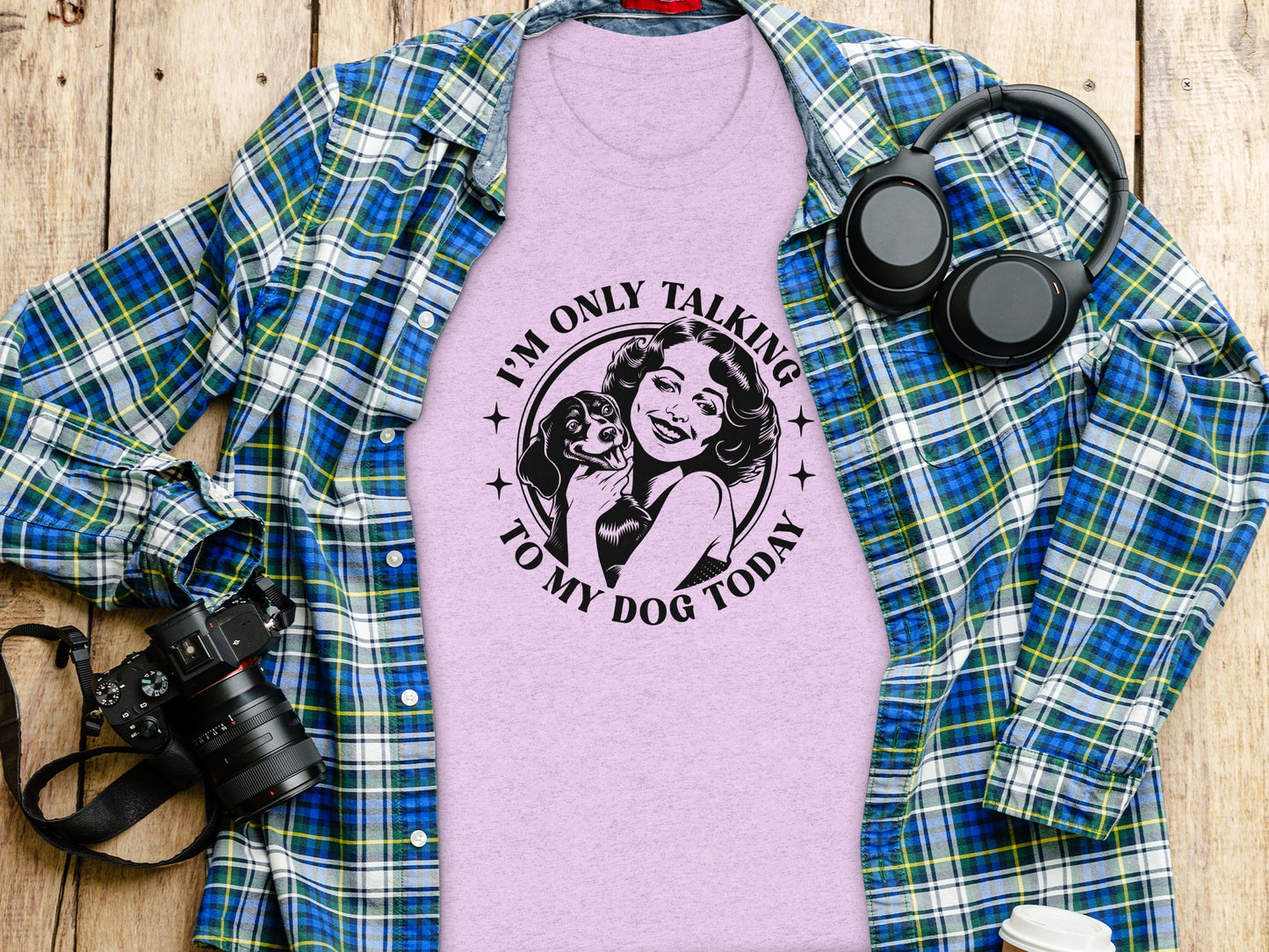 I'm Only Talking To My Dog Today T-Shirt Graphic Tee