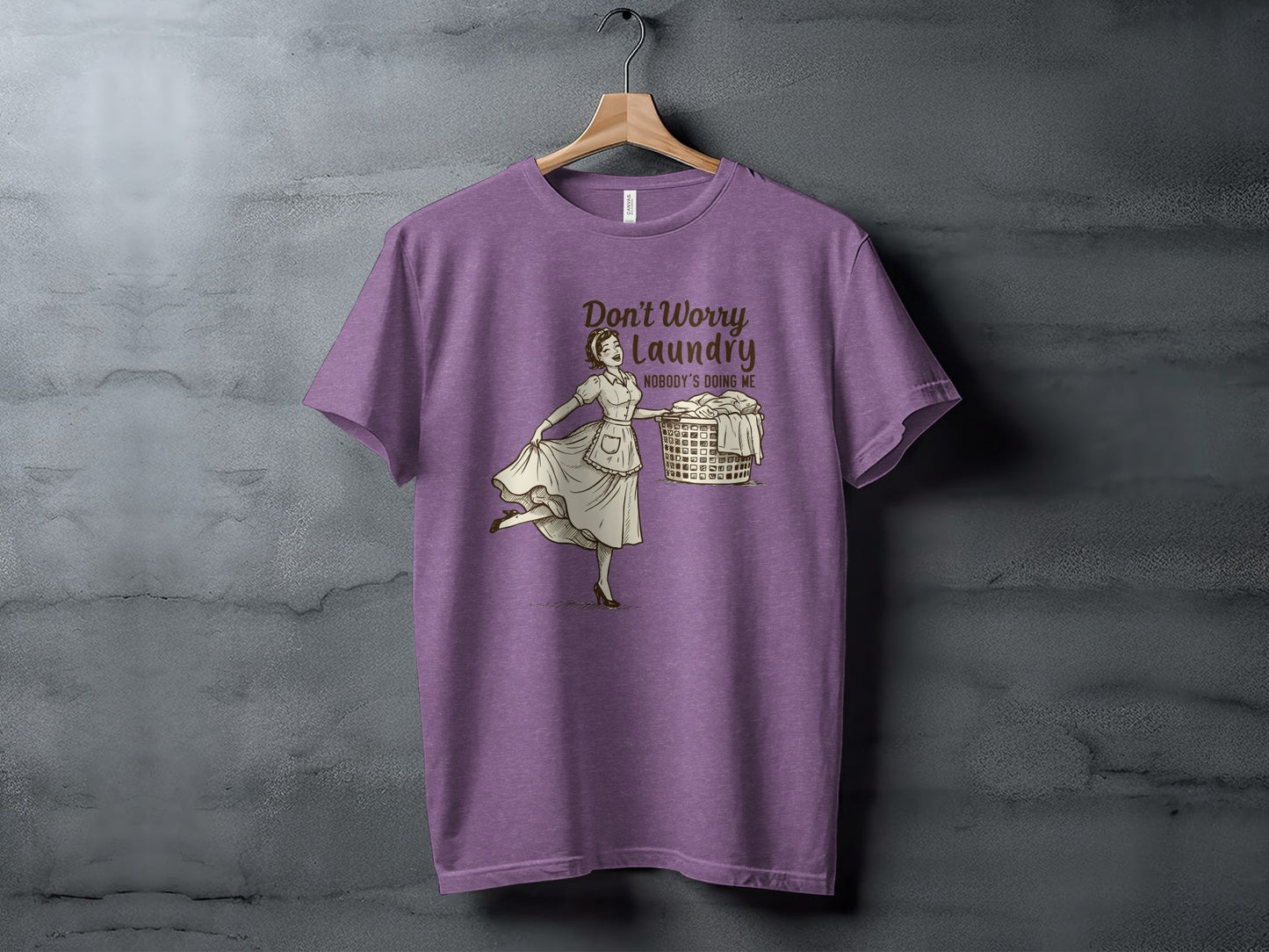 Don't Worry Laundry Nobody's Doing Me Graphic Tee