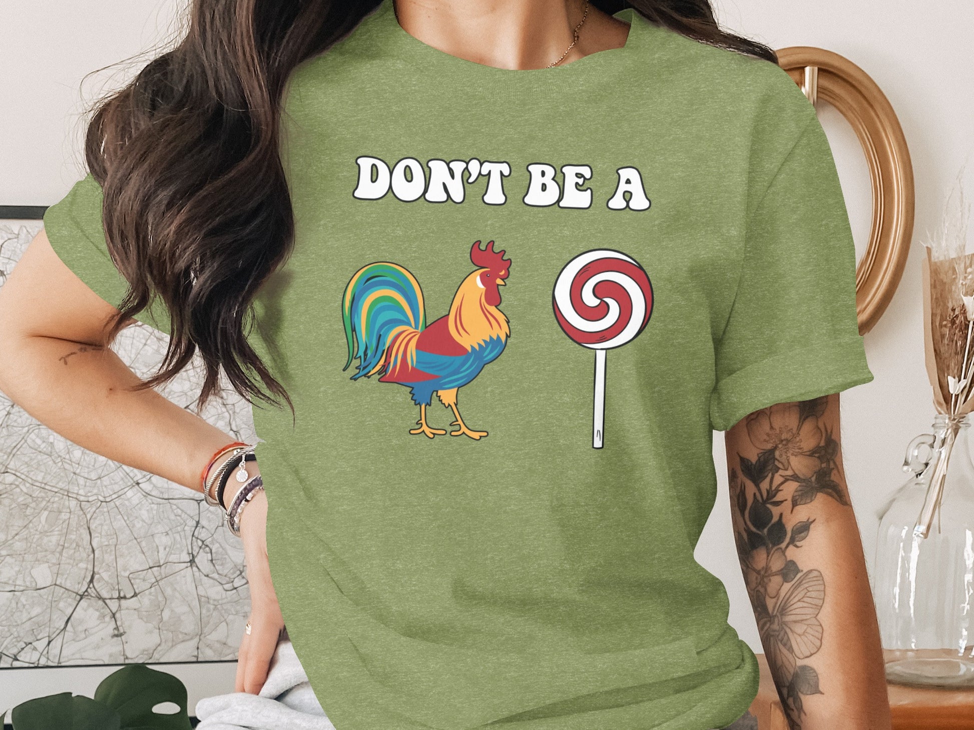 Don't Be A Rooster and Lollipop Graphic Shirt