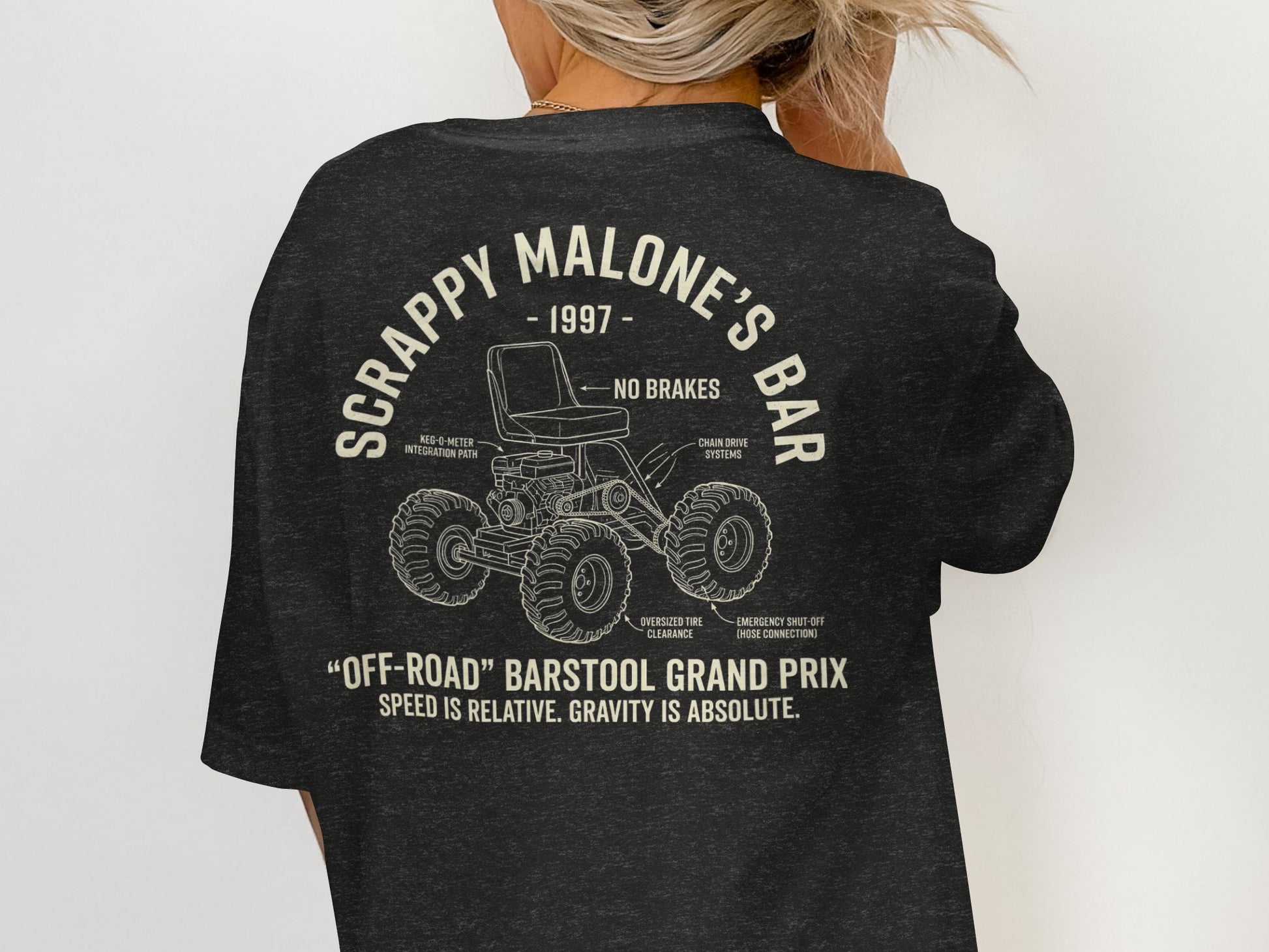 T-shirt with "Scrappy Malone's Bar 1997" and off-road barstool Grand Prix design.