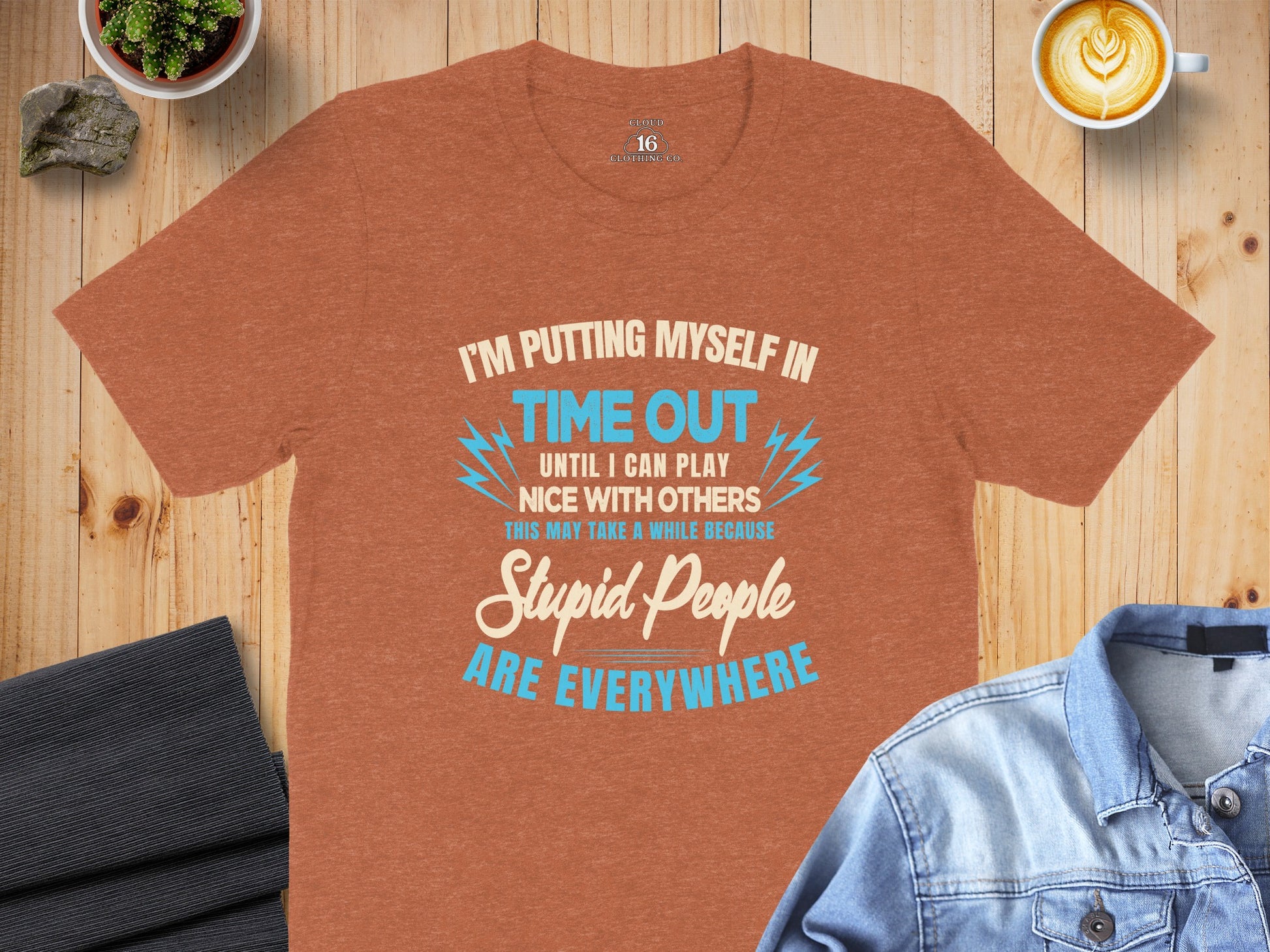 Funny Time Out Until I Can Play Nice With Others T-Shirt