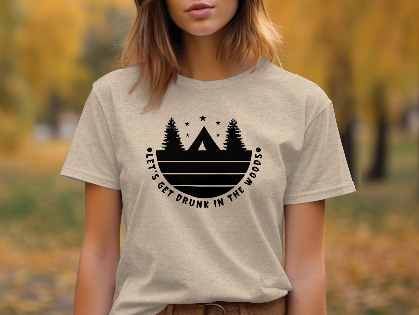 Let's Get Drunk In The Woods Camping Adventure T-Shirt T-Shirt - Outdoor & Adventure Collection - Mile Marker 16 Gear by Cloud 16 Clothing Co.