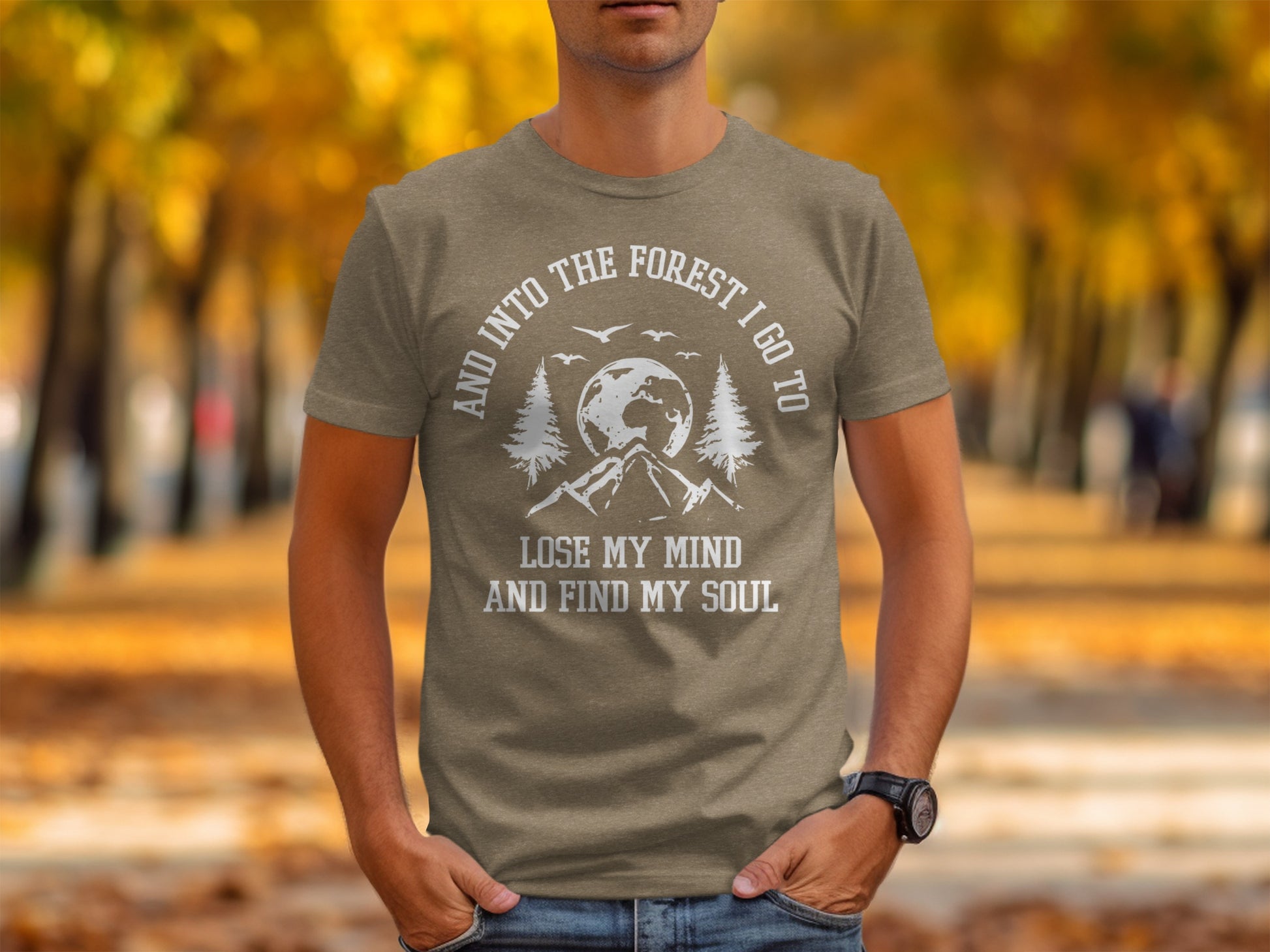 And Into The Forest I Go To Lose My Mind Find My Soul T-Shirt T-Shirt - Outdoor & Adventure Collection - Mile Marker 16 Gear by Cloud 16 Clothing Co.