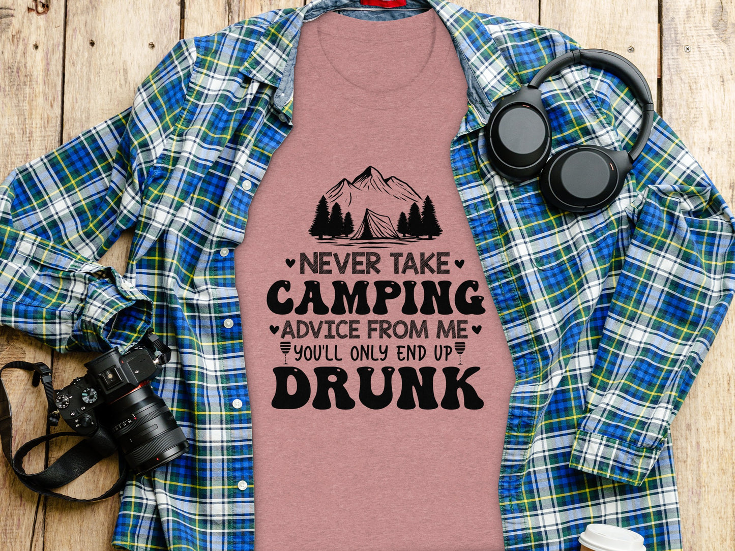 Never Take Camping Advice Funny Camping Slogan T-Shirt T-Shirt - Outdoor & Adventure Collection - Mile Marker 16 Gear by Cloud 16 Clothing Co.