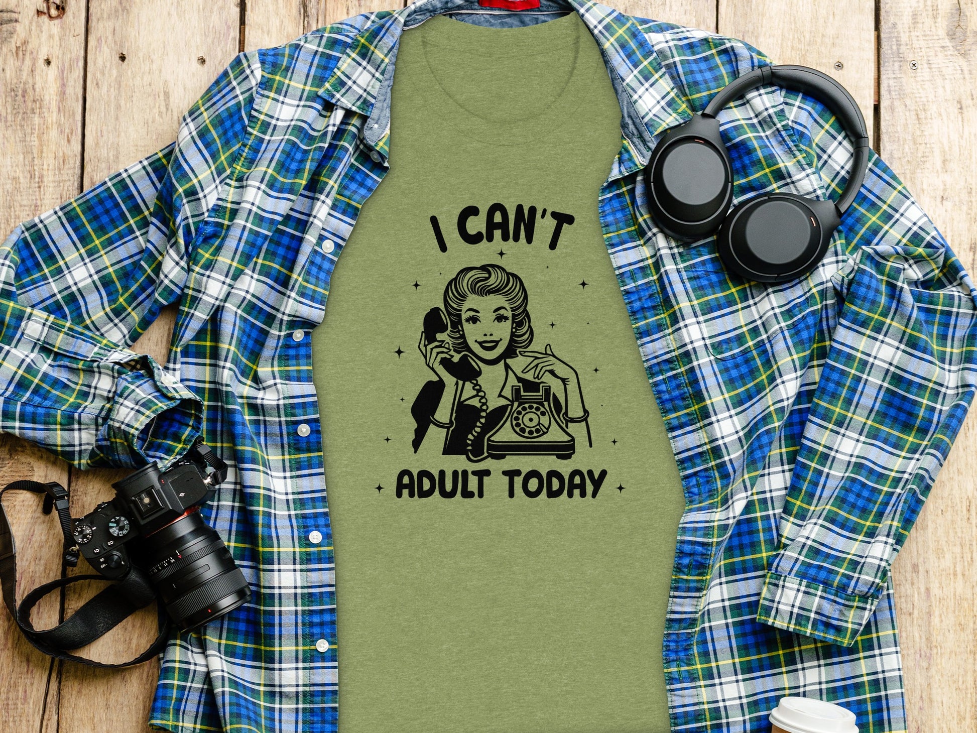 I Can't Adult Today Funny Graphic Green T-Shirt