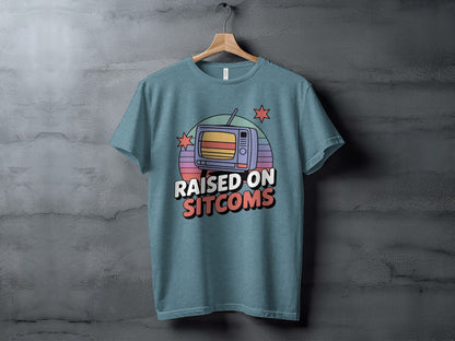 Raised On Sitcoms Graphic T-Shirt Perfect for TV Fans