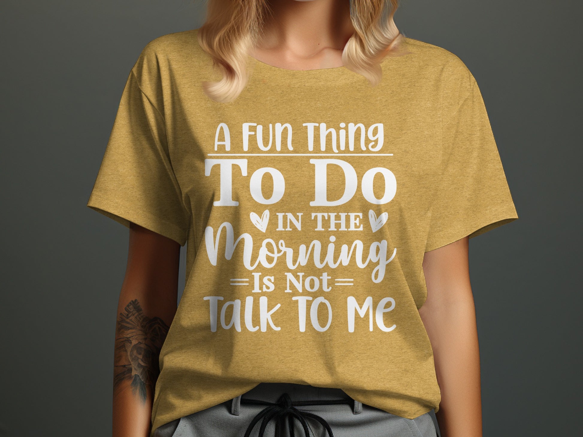 A Fun Thing To Do In The Morning Is Not Talk To Me Tee