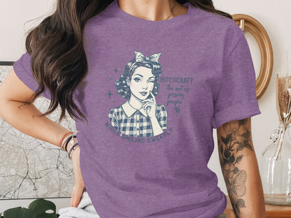 Bitchcraft The Art of Pissing People Off T-Shirt