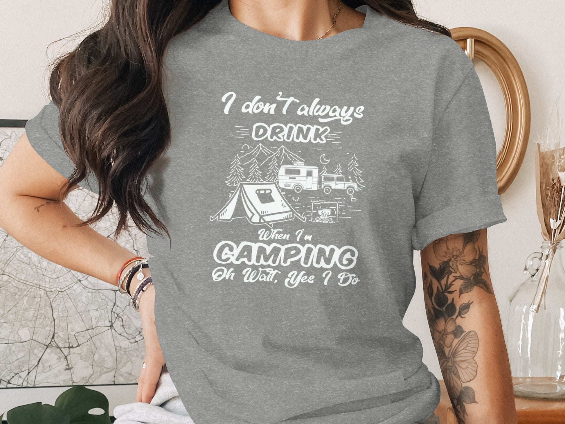 I Don't Always Drink When Camping Camping T-Shirt T-Shirt - Outdoor & Adventure Collection - Mile Marker 16 Gear by Cloud 16 Clothing Co.