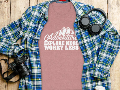 Adventure Explore More Worry Less Mountain Graphic T-Shirt T-Shirt - Outdoor & Adventure Collection - Mile Marker 16 Gear by Cloud 16 Clothing Co.