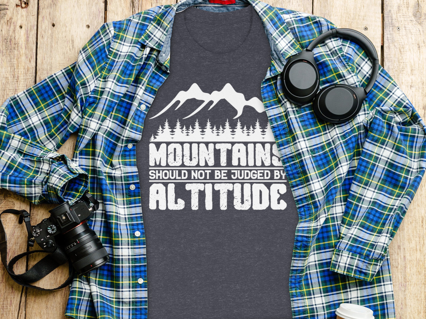Mountains Should Not Be Judged By Altitude Quote T-Shirt T-Shirt - Outdoor & Adventure Collection - Mile Marker 16 Gear by Cloud 16 Clothing Co.